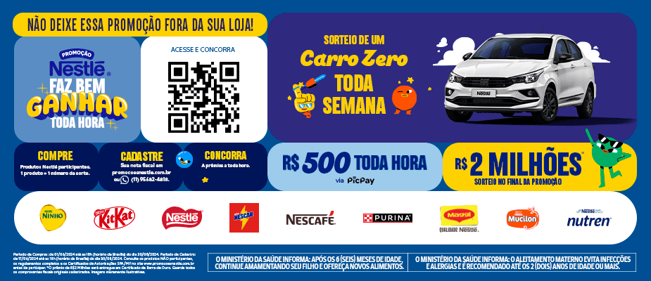 Imagem destaque: “Nestlé Faz Bem Ganhar Toda Hora”