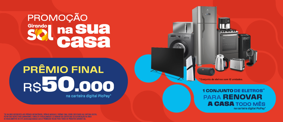 Imagem destaque: Promoção Girando Sol na Sua Casa premia consumidores