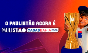 Imagem: Naming rights do Campeonato Paulista deste ano será assumido pela Casas Bahia