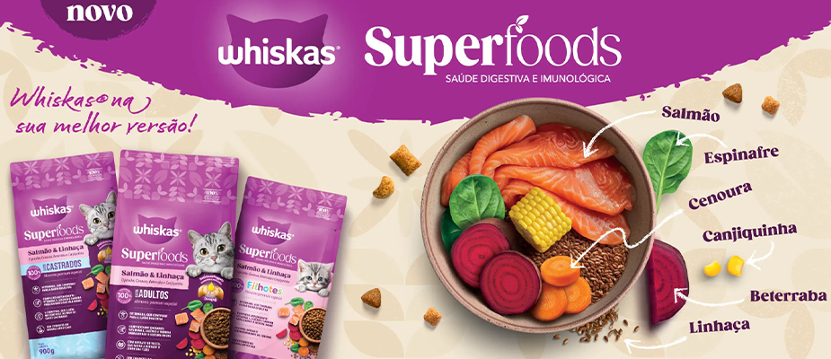 Imagem destaque: Apostando no segmento de alimentos naturais no mercado pet, Whiskas lança linha Superfoods
