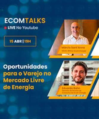 Imagem: Ecom Energia Promove Live Amanhã (15)