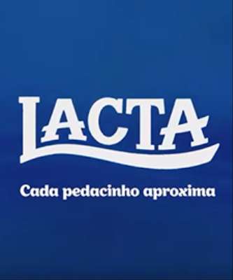 Imagem: Lacta Veicula Novo Posicionamento