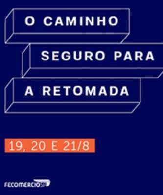 Imagem: Fecomercio Promove Evento Para Volta ao Mercado