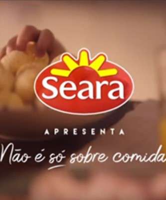Imagem: Seara Destaca Relações Humanas em Campanha