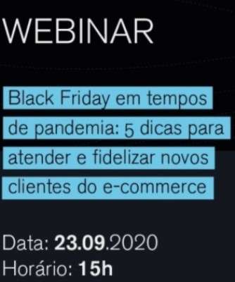 Imagem: Webinar Dá Dicas para Black Friday no E-commerce