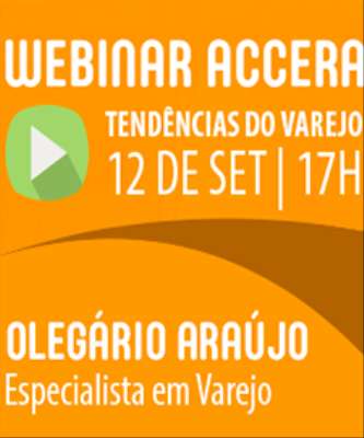 Imagem: Webinar Accera - Tendências do Varejo é Amanhã