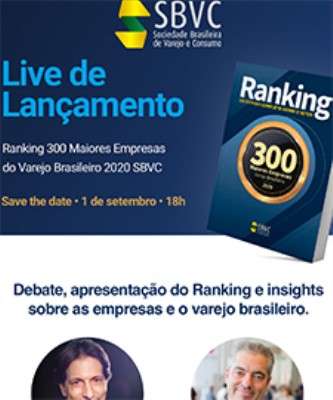 Imagem: SBVC Anuncia 300 Maiores Empresas do Varejo