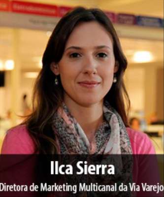 Imagem: Ilca Sierra é a Nova Diretora de Mkt da Via Varejo
