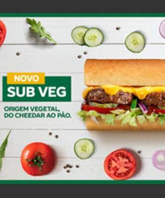 Imagem: Subway Estimula Experimentação do SubVeg