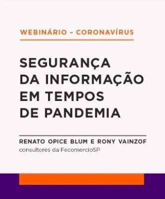 Imagem: FecomercioSP Debate Segurança da Informação