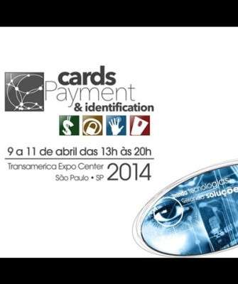 Imagem: 19ª Edição da Cards Payment & Identification 2014